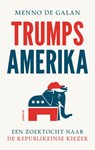 Trumps Amerika - Menno de Galan - 9789021344720