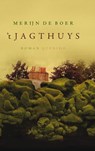 't Jagthuys - Merijn de Boer - 9789021400280