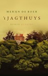 't Jagthuys - Merijn de Boer - 9789021400297
