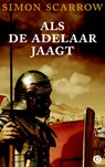 Als de adelaar jaagt - Simon Scarrow - 9789021400495