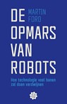 De opmars van robots - Martin Ford - 9789021402956