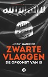 Zwarte vlaggen - Joby Warrick - 9789021403045