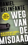 Weg van de misdaad - Daniel Belinfante - 9789021414553