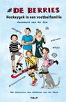 Hockeygek in een voetbalfamilie - Annemarie van der Eem - 9789021416342