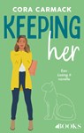 Keeping her - Cora Carmack - 9789021416502