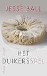 Het duikersspel - Jesse Ball - 9789021417967
