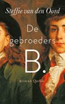 De gebroeders B. - Steffie van den Oord - 9789021418346