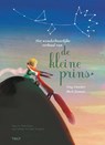 Het wonderbaarlijke verhaal van de kleine prins - Antoine de Saint-Exupéry ; Tiny Fisscher - 9789021418452