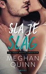 Sla je slag - Meghan Quinn - 9789021422084