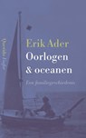 Oorlogen & oceanen - Erik Ader - 9789021422244