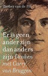 Er is geen ander zijn dan anders zijn - Barber van de Pol - 9789021422350