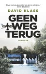 Geen weg terug - David Klass - 9789021422480