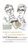 Lief Museum - Simon Carmiggelt ; Ellen Warmond - 9789021422732