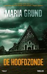De hoofdzonde - Maria Grund - 9789021423098