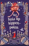Het huis op kippenpoten - Sophie Anderson - 9789021426037