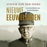 Nieuwe eeuwelingen - Steffie van den Oord - 9789021428208