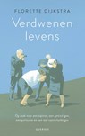 Verdwenen levens - Florette Dijkstra - 9789021428697