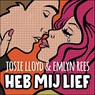 Heb mij lief - Josie Lloyd ; Emlyn Rees - 9789021429915