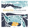 Kleine Vos en de stille wereld - Thysa Zevenbergen ; Ru de Groen - 9789021435770