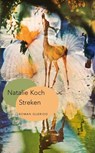 Streken - Natalie Koch - 9789021435947