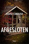 Afgesloten - Louise Candlish - 9789021436494