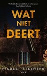 Wat niet deert - Nicolet Steemers - 9789021436746