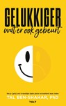 Gelukkiger, wat er ook gebeurt - Tal Ben-Shahar - 9789021437002