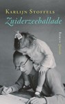 Zuiderzeeballade - Karlijn Stoffels - 9789021440057