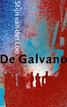 De galvano - Stijn van der Loo - 9789021442303