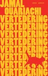 Vertedering - Jamal Ouariachi - 9789021446738