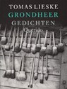Grondheer - Tomas Lieske - 9789021449128