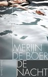 De nacht - Merijn de Boer - 9789021450698