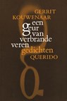 Een geur van verbrande veren - Gerrit Kouwenaar - 9789021451039