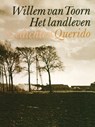 Het landleven - Willem van Toorn - 9789021452593