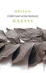 Cider voor arme mensen - Hella S. Haasse - 9789021455600