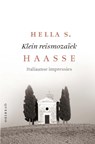 Klein reismozaïek - Hella S. Haasse - 9789021455662
