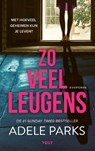 Zo veel leugens - Adele Parks - 9789021461342