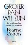 Groter dan wij zijn - Fearne Cotton - 9789021464176