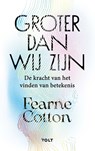 Groter dan wij zijn - Fearne Cotton - 9789021464183