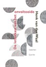 De letterkast van het onvoltooide - Henk van der Waal - 9789021470702