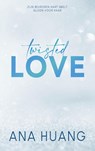Twisted love - Ana Huang - 9789021473109