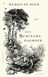 Het Surinamedagboek - Merijn de Boer - 9789021475615