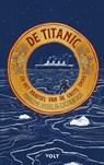 De Titanic en het raadsel van de Grote Omar - Lucinda Vos ; Marlene Rebel - 9789021477633