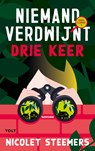 Niemand verdwijnt drie keer - Nicolet Steemers - 9789021485683