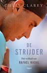 De strijder - Chris Clarey - 9789021488745