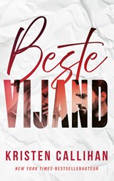 Beste vijand, Kristen Callihan -  - 9789021489483