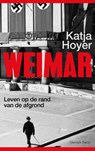 Weimar - Katja Hoyer - 9789021490656