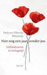 Niet nog een jaar zonder jou - Pavlo Matjoesja ; Viktorija Matjoesja - 9789021498591