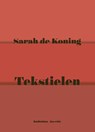 Tekstielen - Sarah de Koning - 9789021499048