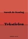 Tekstielen - Sarah de Koning - 9789021499048